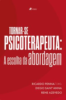 tornar-se psicoterapeuta (ebook)-ricardo penna-9786525455716