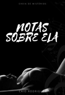 notas sobre ela (ebook)-caio rodrigues-9786526609316
