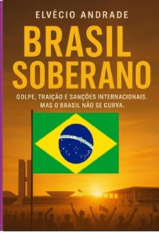 brasil soberano (ebook)-elvécio andrade-9786526652916