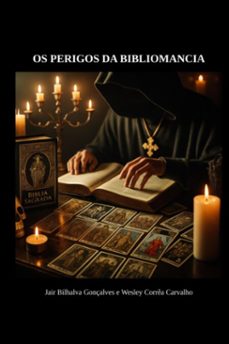 os perigos da bibliomancia (ebook)-jair bilhalva gonçalves; wesley correa carvalho-9786526658116