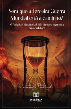 sera que a terceira guerra mundial esta a caminho? (ebook)-christoph rathgeb-9786527056416