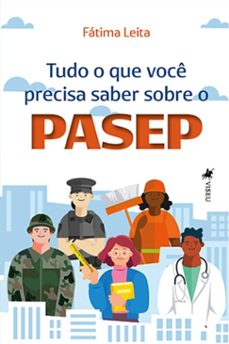 tudo o que voce precisa saber sobre o pasep (ebook)-fátima leita-9786528007516
