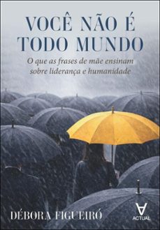 voce no e todo mundo (ebook)-débora figueiró-9786551830716