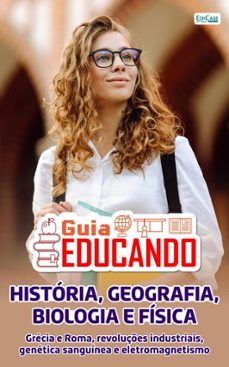guia educando – grécia e roma, revoluções industriais, genética sanguínea e eletromagnetismo (ebook)-9786554745116