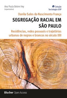 segregação racial em são paulo (ebook)-danilo sales do nascimento frança-9786555501216