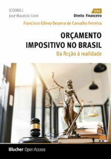 orçamento impositivo no brasil (ebook)-francisco gilney bezerra de carvalho ferreira-9786555503616