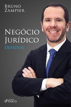 direito civil - parte geral - negocio juridico: defeitos (ebook)-bruno zampier-9786561204316