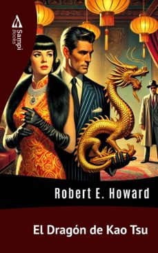 el dragon de kao tsu (ebook)-e. robert howard-9786561336116