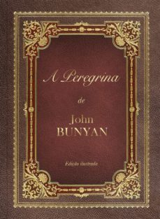 a peregrina (ebook)-john bunyan-9786586078916