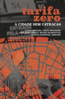 tarifa zero (ebook)-lucio gregori-chico whitaker-jose jairo varoli-9786587233116