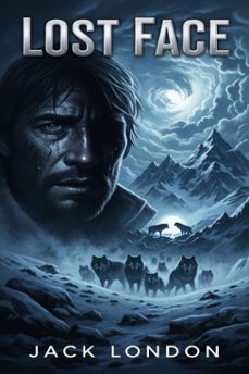 lost face-jack london-9786726008216