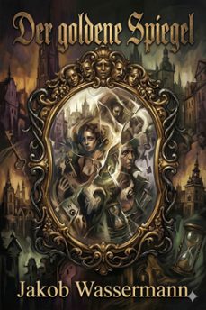 der goldene spiegel: erzahlungen in einem rahmen (ebook)-9786726019816