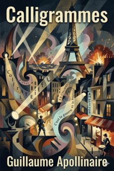 calligrammes: poèmes de la paix et de la guerre (1913-1916) (ebook)-9786726026616