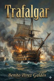 trafalgar (ebook)-benito perez galdos-9786726564316