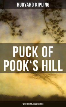 puck of pook's hill (with original illustrations) (ebook)-rudyard kipling-9788027201716