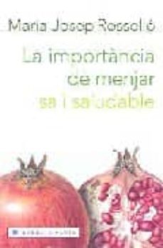 importancia de menjar sa i saludable-9788401386916