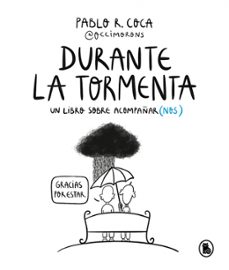 durante la tormenta-pablo r. coca @occimorons-9788402427816