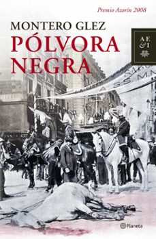 polvora negra (premio azorin 2008)-9788408079316