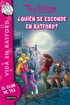 vida en ratford 8. ¿ quien se esconde en ratford ?-tea stilton-9788408113416