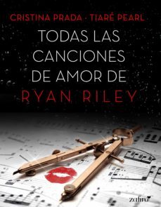 todas las canciones de amor de ryan riley (ebook)-cristina prada-tiare pearl-9788408146216
