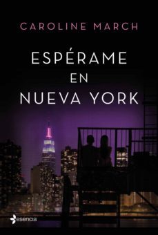 esperame en nueva york-caroline march-9788408166016