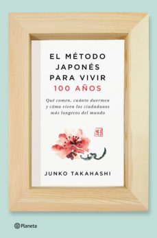 el metodo japones para vivir 100 años (ebook)-9788408168416
