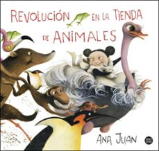 revolucion en la tienda de animales (ebook)-ana juan-9788408223016