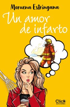 un amor de infarto (ebook)-moruena estringana-9788408280316