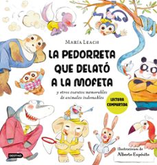 la pedorreta que delató a la mofeta (ebook)-maria leach-alberto exposito-9788408286516