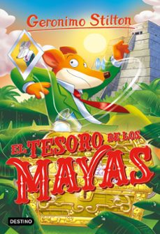 gs98. el tesoro de los mayas-geronimo stilton-9788408290216
