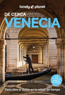 venecia de cerca 2025 (6ª ed.) (lonely planet)-paula hardy-9788408297116
