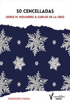 50 centelladas-jorge m. molinero-carlos de la cruz-9788409346516