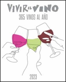 guia vivir el vino 365 vinos al año 2023-9788409462216