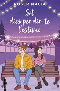 set dies per dir-te t'estimo-roser macia-9788410028616