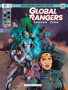 global rangers. ground zero-mariano de la torre-9788410043916