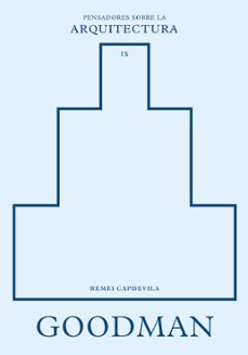 goodman sobre la arquitectura-remei capdevila-9788410121416