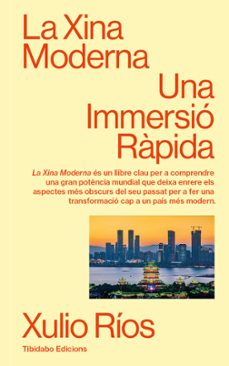 la xina moderna-xulio rios-9788410320116