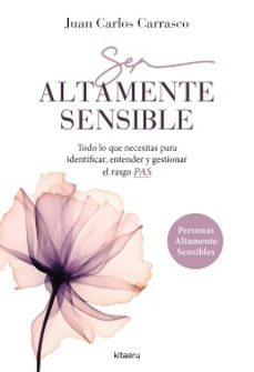 ser altamente sensible-juan carlos carrasco garcia-9788410428416