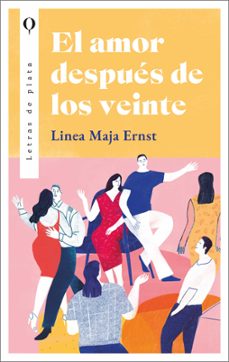 el amor despues de los veinte-linea maja ernst-9788410439016