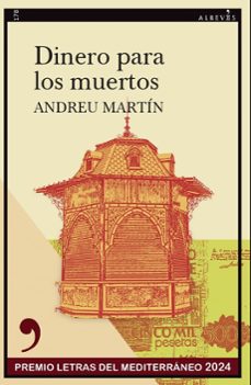 dinero para los muertos-andreu martin-9788410455016