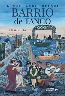 barrio de tango-miguel angel derqui-9788410461116