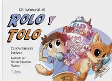 las aventuras de rolo y tolo-cochi martinez pacheco-9788410601116