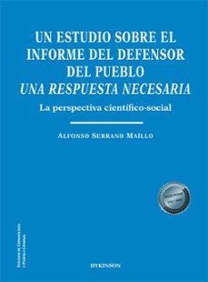 un estudio sobre el informe del defensor del pueblo. una respuest a necesaria-alfonso serrano maillo-9788410704916