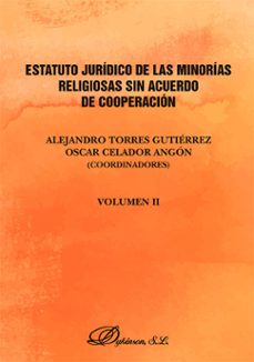 estatuto juridico de las minorias religiosas sin acuerdo de cooperacion. tomo ii (ebook)-9788410705616