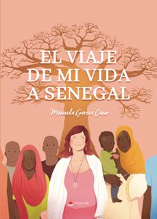 el viaje de mi vida a senegal (ebook)-9788410977716