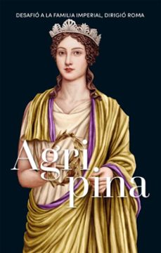 agripina (ebook)-maría isabel abenia marcellán-9788410987616