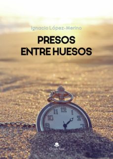 presos entre huesos (ebook)-9788411044516