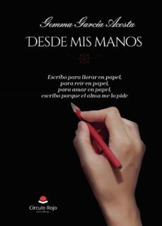desde mis manos (ebook)-9788411119016