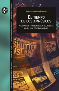 el tiempo de los amnesicos (ebook)-teresa sorolla romero-9788411185516