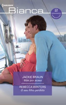 me por acaso - o seu filho perdido (ebook)-jackie braun-rebecca winters-9788411415316